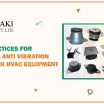 Good Practices for Installing Anti Vibration Mounts for HVAC Equipment